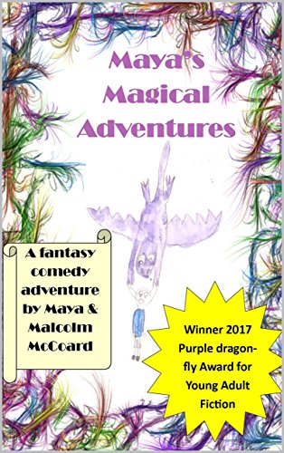 Book Review: Maya’s Magical Adventures by Malcolm McCoard